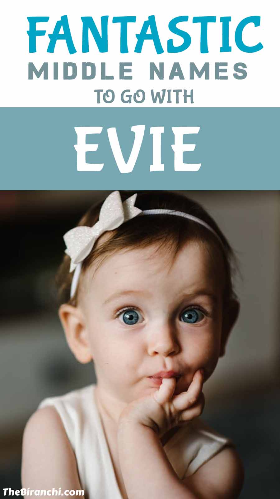 fantastic-middle-names-to-go-with-evie