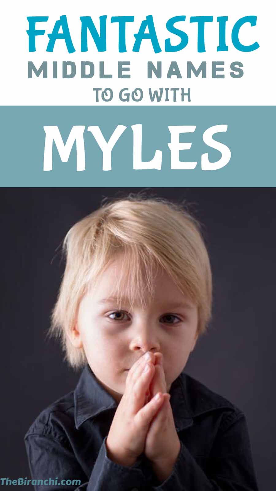 fantastic-middle-names-to-go-with-myles