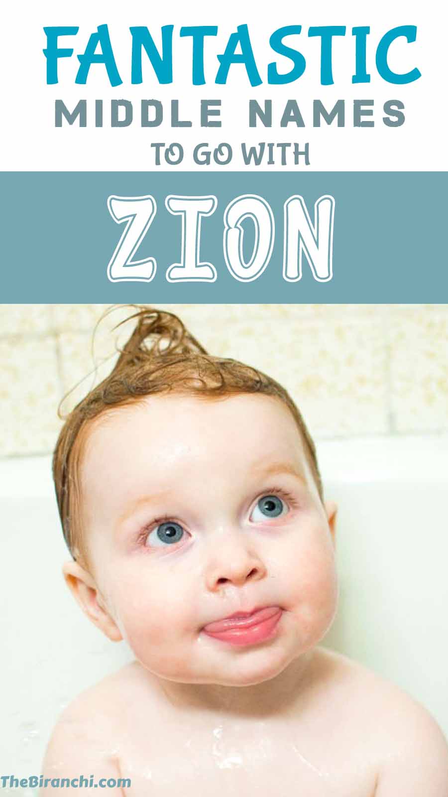 fantastic-middle-names-to-go-with-zion