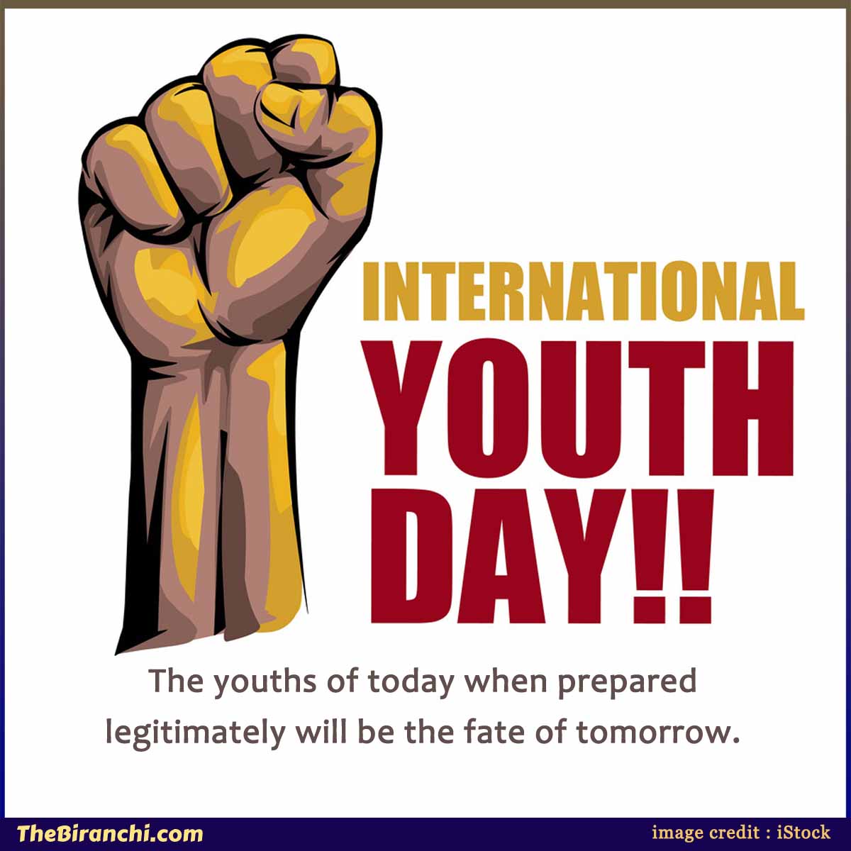 youths-of-today-fate-of-tomorrow-International-Youth-Day-Quotes-Wishes-Greetings-Messages